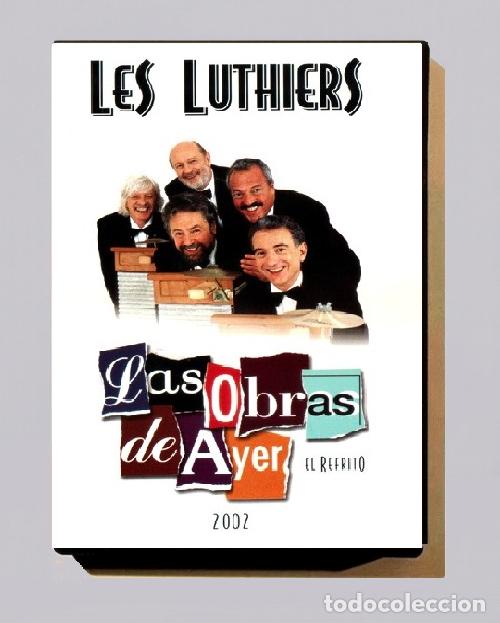 Cine: �A496 - [DVD]. LES LUTHIERS. LAS OBRAS DE AYER. EL REFRITO 2002. HUMOR. ARGENTINA.