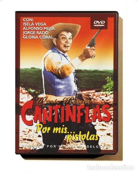 Cine: �A438 - [DVD]. CANTINFLAS. POR MIS PISTOLAS. ISELA VEGA. ALFONSO MEJIA. JORGE RADO. PELICULA. CINE.