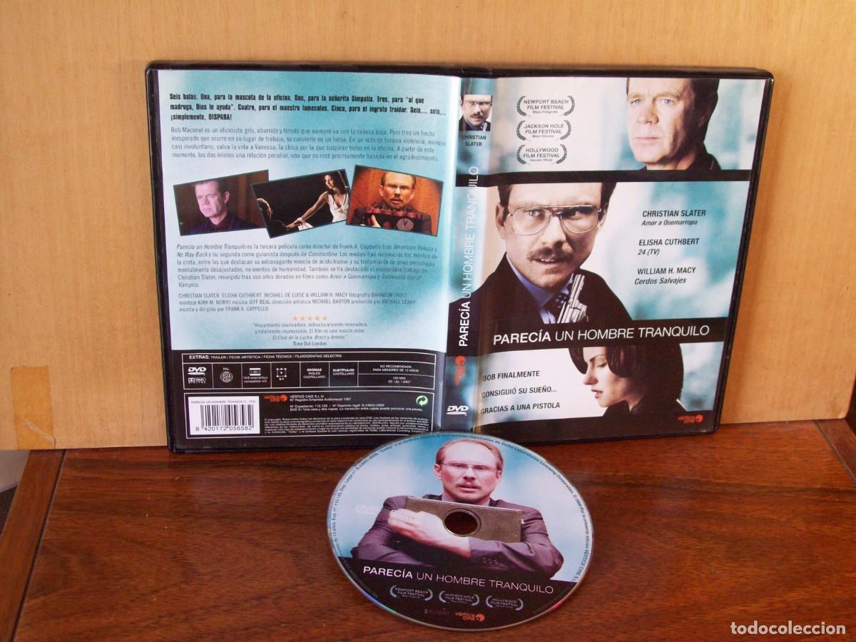Cine: PARECIA UN HOMBRE TRANQUILO - CHRISTIAN SLATER - ELISHA CUTHBERT - WILLIAM H. MACY - DVD