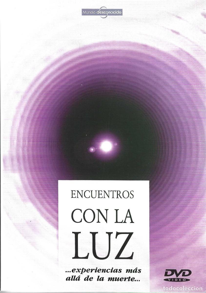 Cine: ENCUENTROS CON LA LUZ... EXPERIENCIAS M&Aacute;S ALL&Aacute; DE LA MUERTE (DVD)