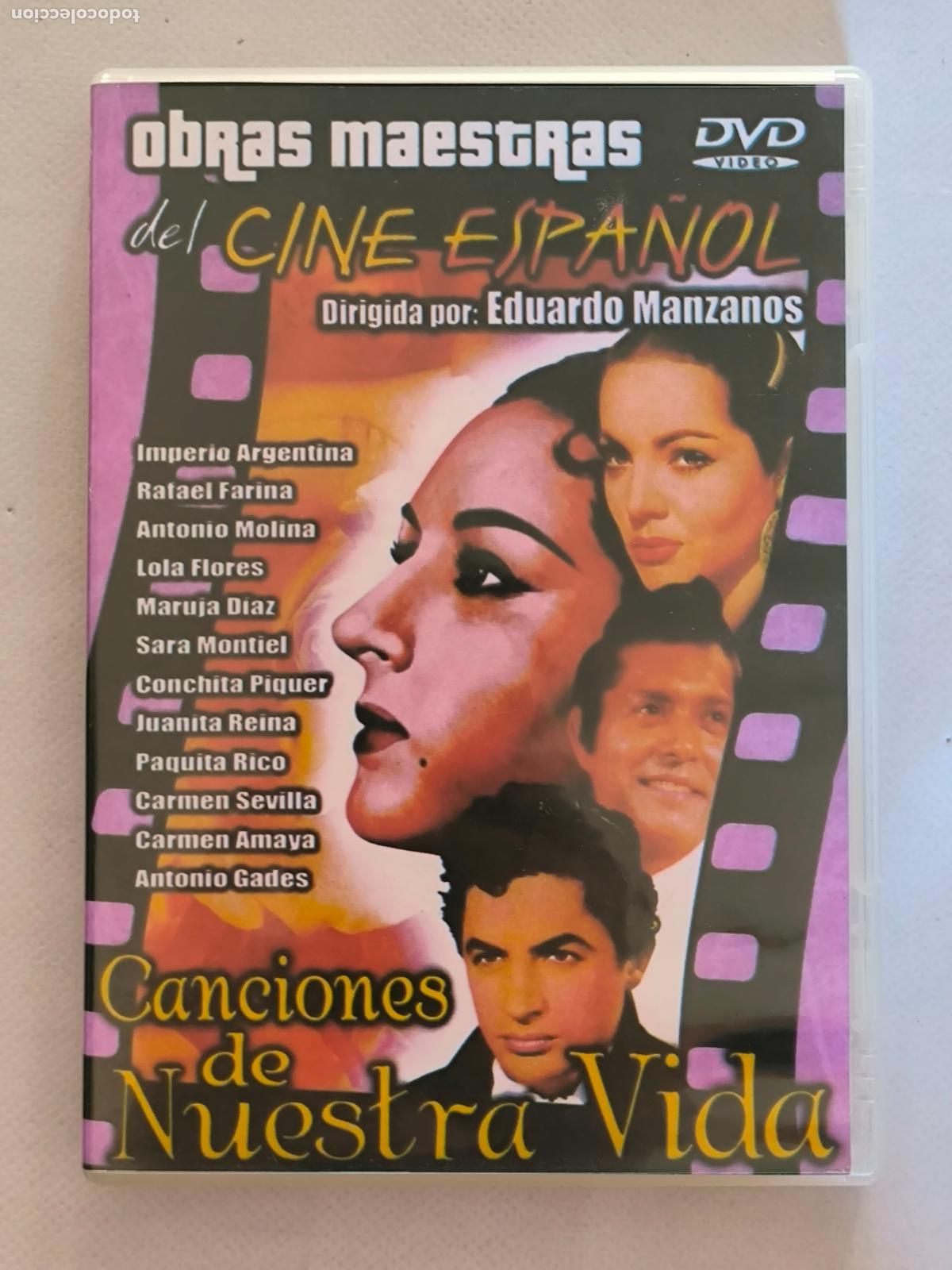 Cine: DVD OBRAS MAESTRAS DEL CINE ESPA&Ntilde;OL - CANCIONES DE NUESTRA VIDA - EDUARDO MANZANOS (032)