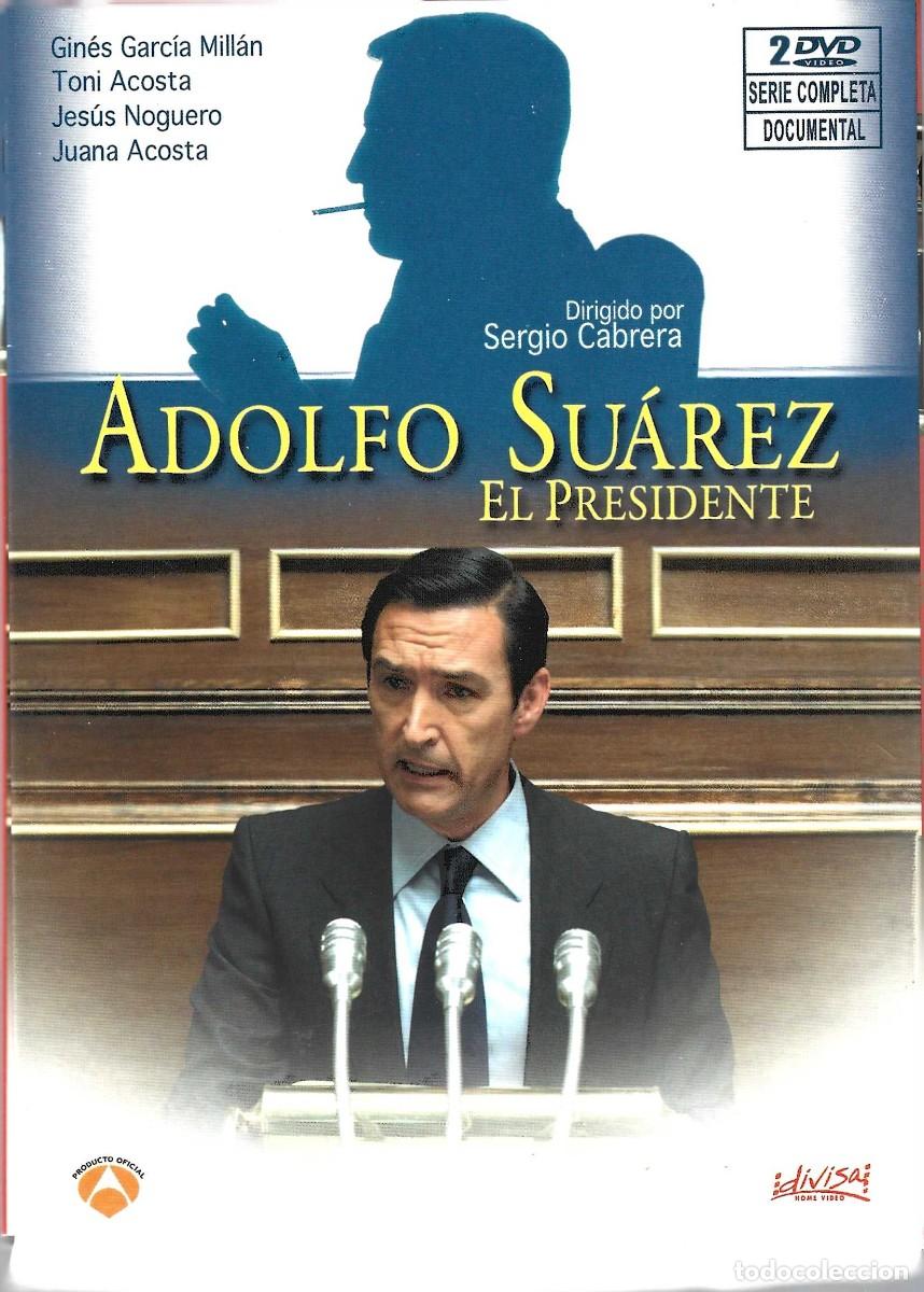 Cine: ADOLFO SU&Aacute;REZ EL PRESIDENTE GIN&Eacute;S GARCIA MILL&Aacute;N