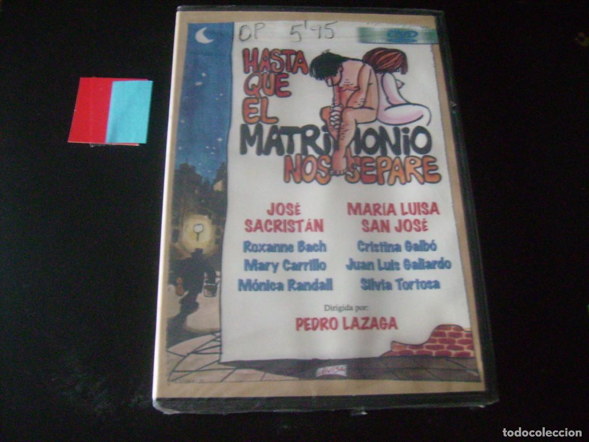 Cine: HASTA QUE EL MATRIMONIO NOS SEPARE / JOSE SACRISTAN - PRECINTADA
