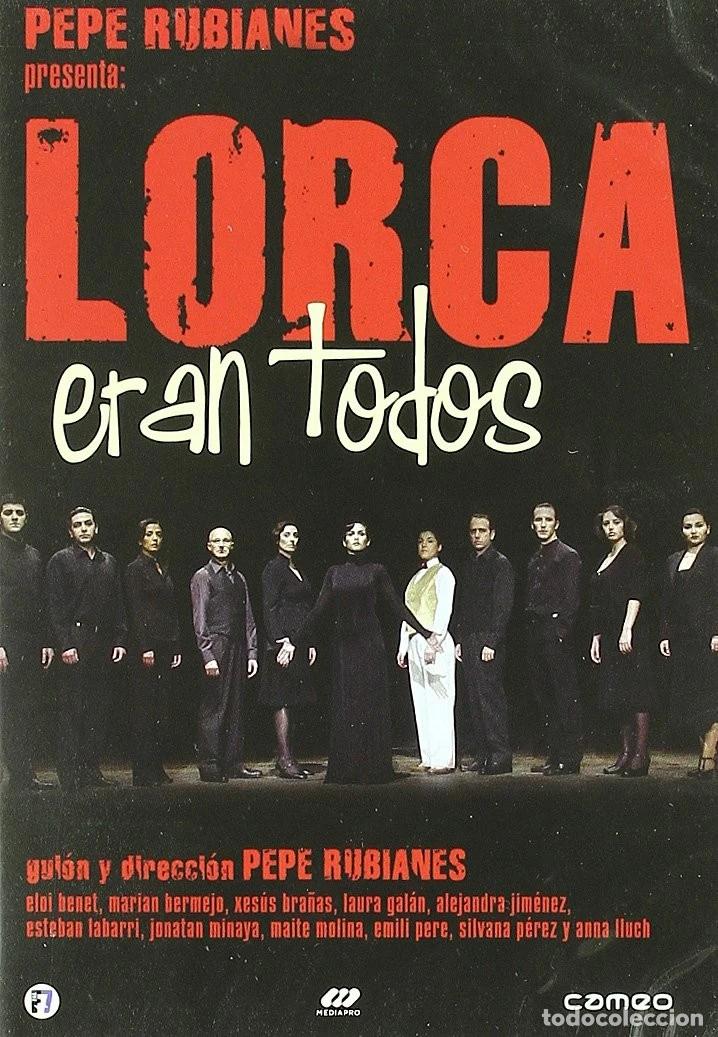 Cinema: PEPE RUBIANES PRESENTA: LORCA ERAN TODOS