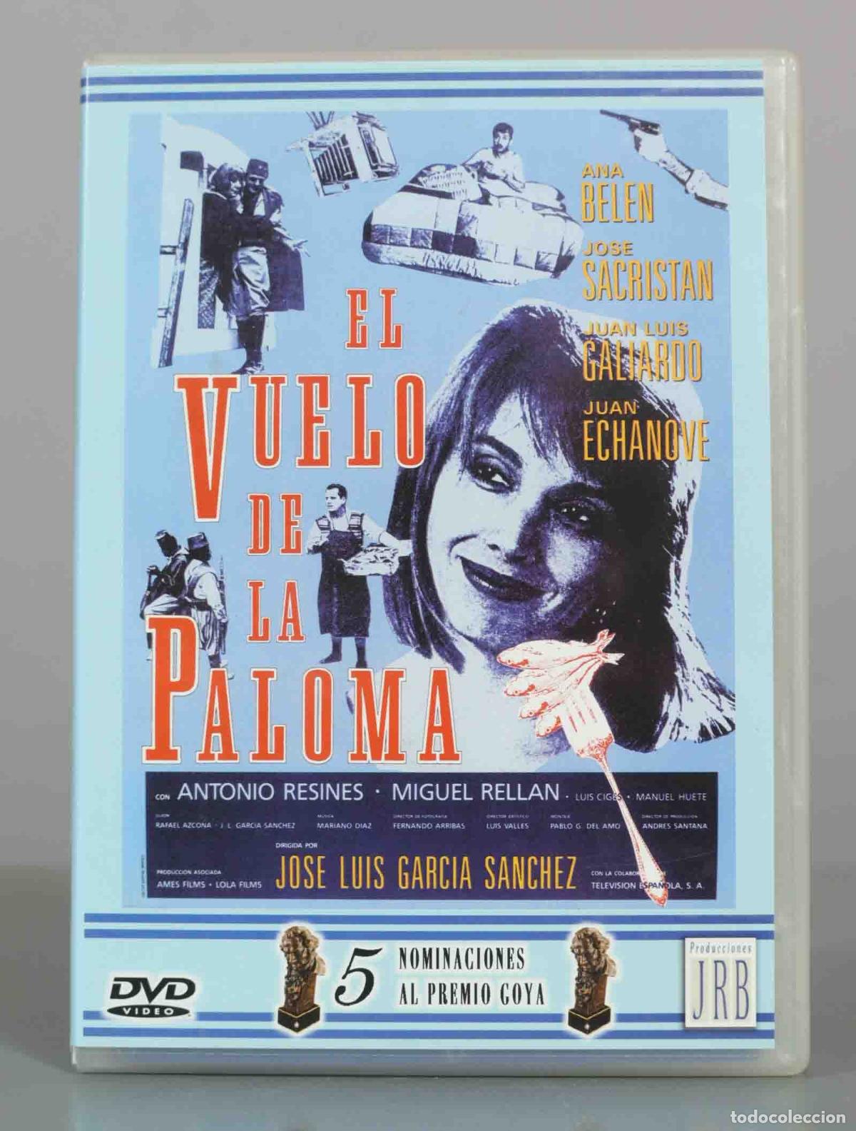 Cinema: DVD. El vuelo de la paloma - Jos&eacute; Luis Garc&iacute;a S&aacute;nchez, Rafael Azcona, Ana Bel&eacute;n, Jos&eacute; Sacrist&aacute;n, Ju