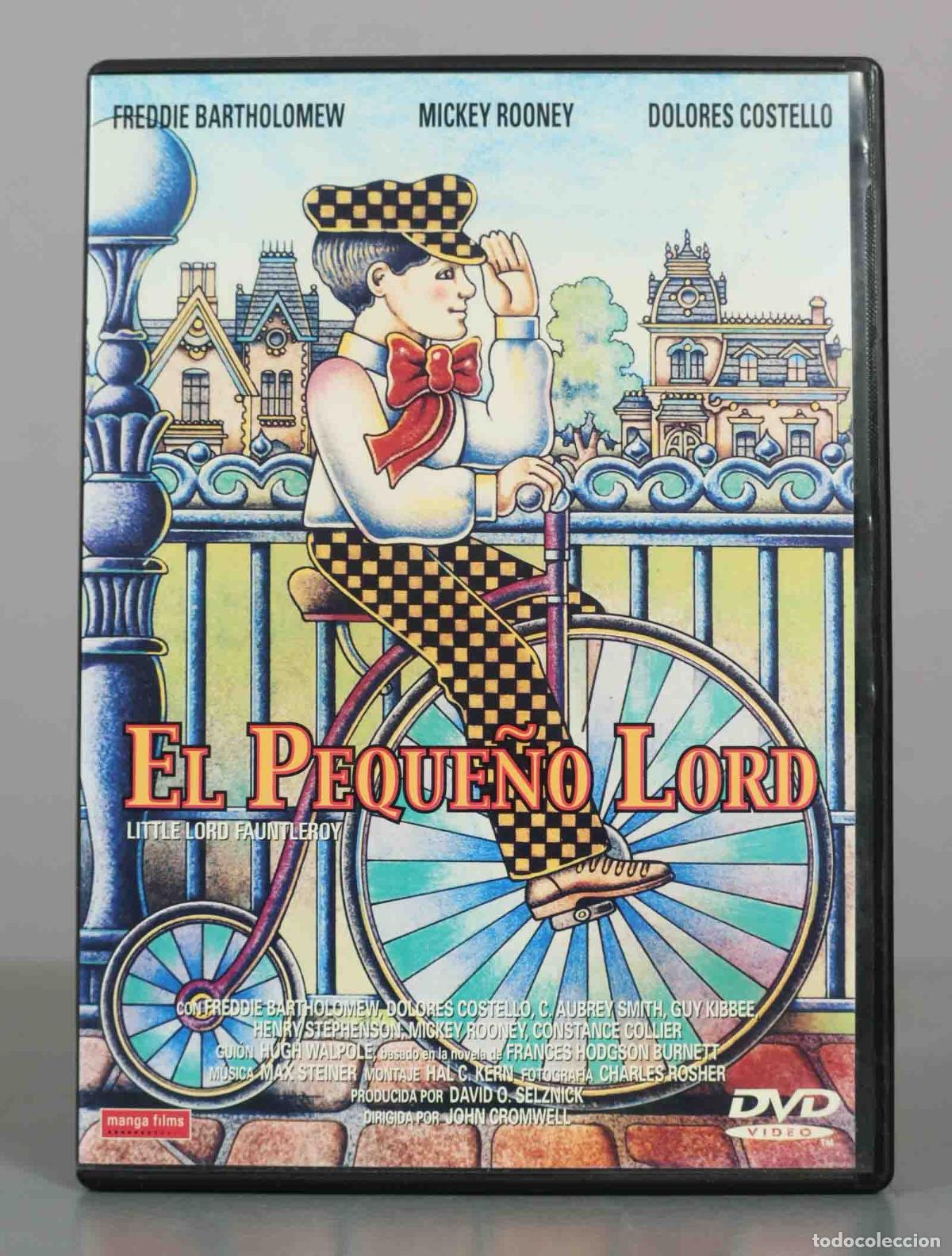 Cinema: DVD. El peque&ntilde;o Lord - John Cromwell, Mickey Rooney, Freddie Bartholomew, Dolores Costello