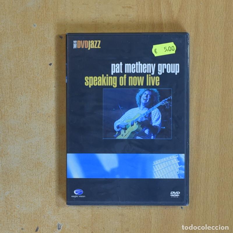 Cinema: PAT METHENY GROUP SPEAKING OF NOW LIVE - DVD