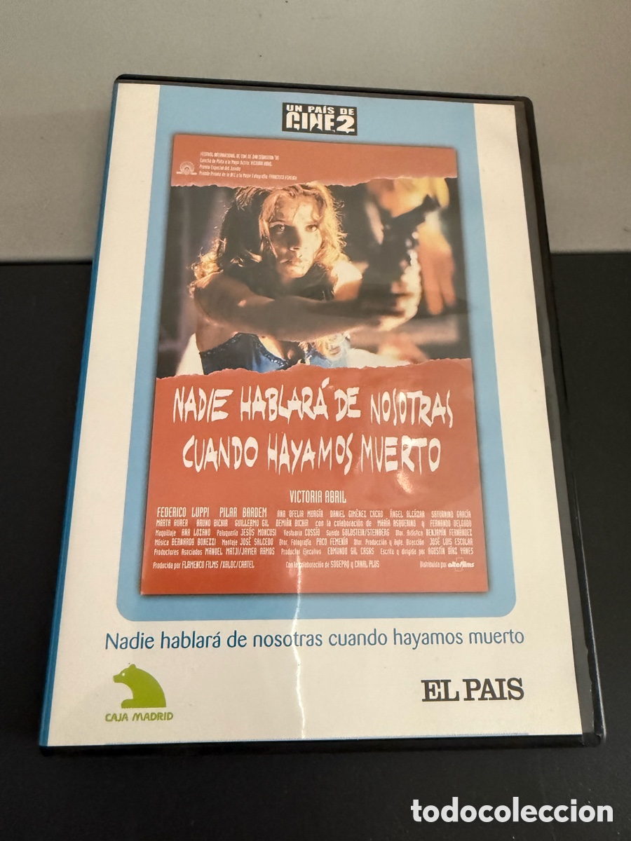 Cine: DVD. NADIE HABLAR&Aacute; DE NOSOTRAS CUANDO HAYAMOS MUERTO