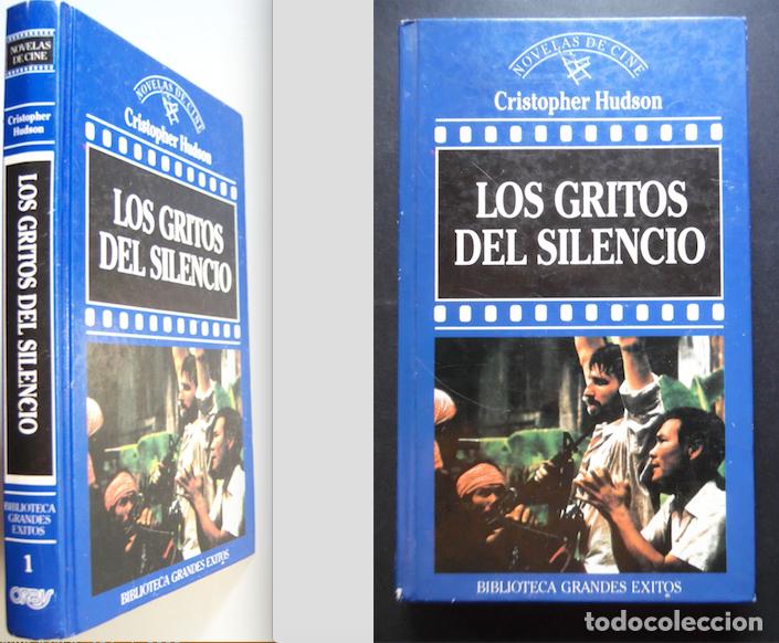 Cine: Los gritos del silencio, de Cristopher Hudson. Novela de la pel&iacute;cula de Roland Joff&eacute;