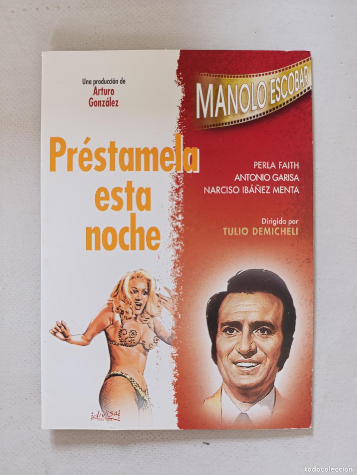 Cine: DVD PRESTAMELA ESTA NOCHE - MANOLO ESCOBAR - FUNDA FINA CARTON (218)