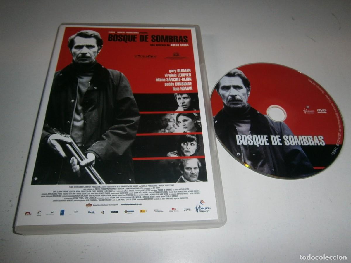 Cine: BOSQUE DE SOMBRAS DVD KOLDO SERRA GARY OLDMAN VIRGINIE LEDOYEN AITANA SANCHEZ-GIJON LLUIS HOMAR