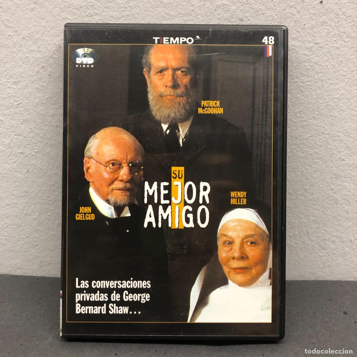 Cine: SU MEJOR AMIGO - PATRICK MCGOOHAN, JOHN GIELGUD, WENDY HILLER - BERNARD SHAW - DVD / 833