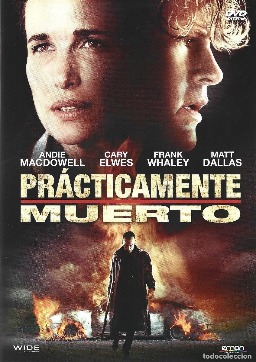 Cine: PR&Aacute;CTICAMENTE MUERTO ANDIE MACDOWELL