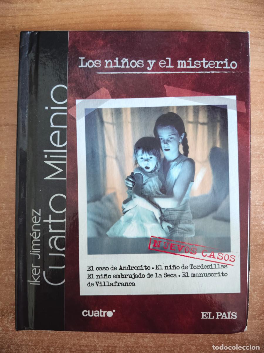 Cine: Los ni&ntilde;os y el misterio - Cuarto Milenio - El Pa&iacute;s