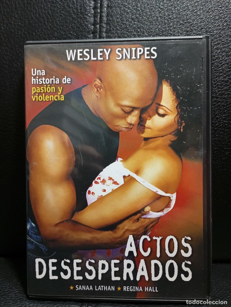 Cine: ACTOS DESESPERADOS - DVD - WESLEY SNIPES - SANNA LATHAN