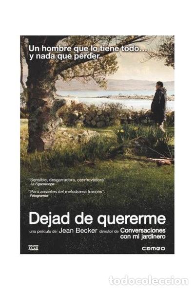 Cine: Dejad De Quererme- 8436027575320