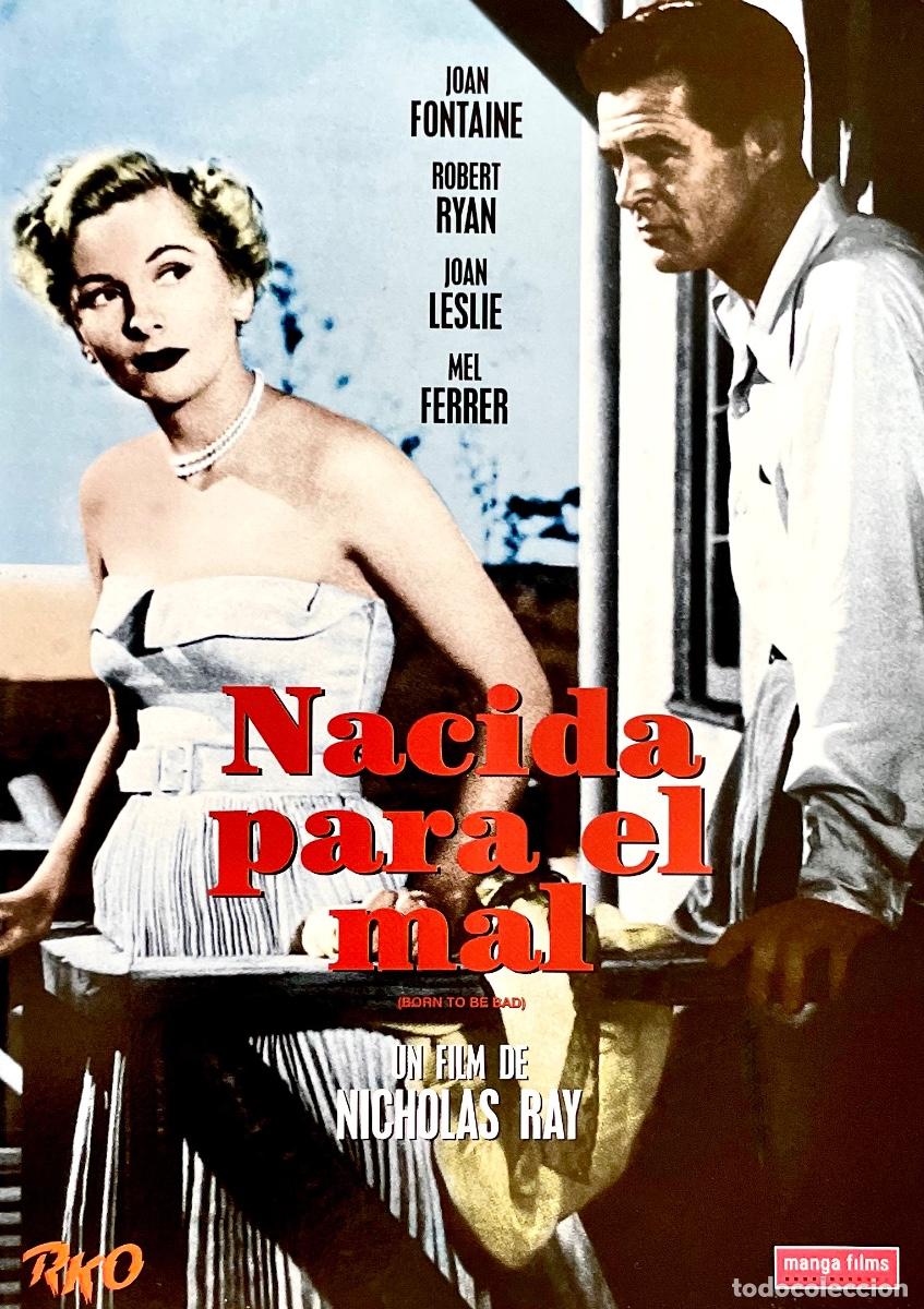 Cine: DVD. NACIDA PARA EL MAL. Joan Fontaine. Robert Ryan. Joan Leslie. Zachary Scott. Nicholas Ray.