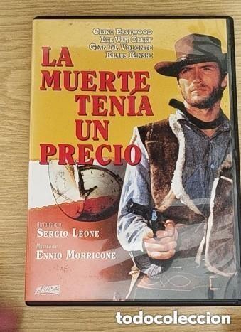 Cine: DVD - LA MUERTE TEN&Iacute;A UN PRECIO --SERGIO LEONE - CLINT EASTWOOD -LEE VAN CLEFFF - GIAN M. VOLONTE