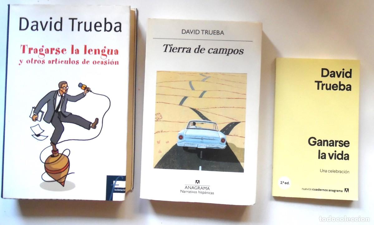 Cinema: David Trueba 3 libros: Tragarse la lengua+Tierra de campos+ Ganarse la vida