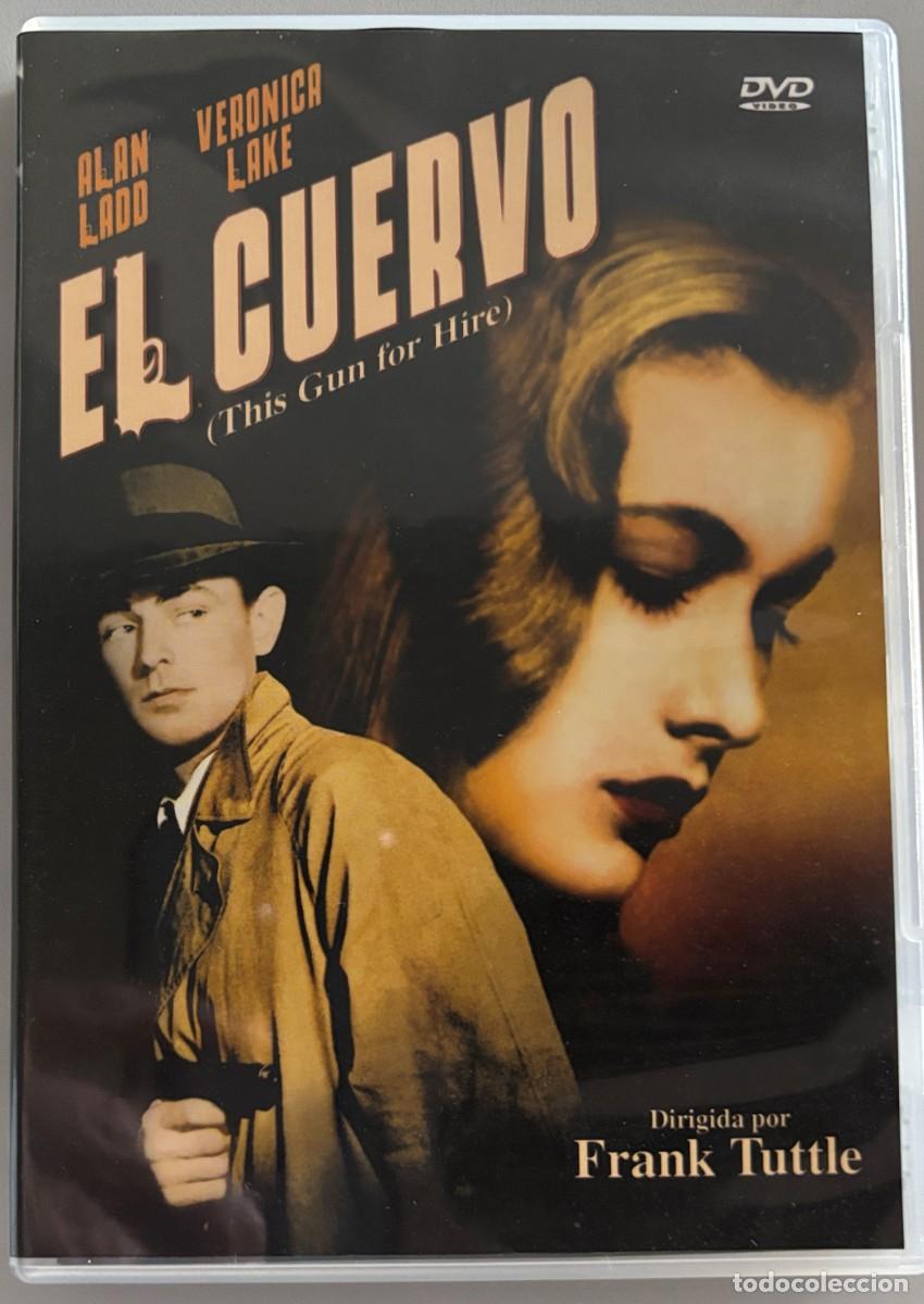 Cine: EL CUERVO (THIS GUN FOR HIRE, 1942) ALAN LADD, VERONICA LAKE - FILM FRANK TUTTLE