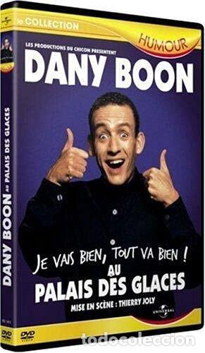 Cine: Dany Boon: Je vais bien, tout va bien! au Palais des Glaces- 5050582216806