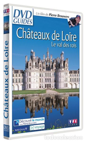 Cine: Ch&acirc;teaux de Loire: Le val des rois- 3384442051187