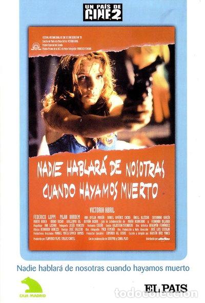 Cine: Nadie Hablar&aacute; de Nosotras Cuando Hayamos Muerto- 8431588062654