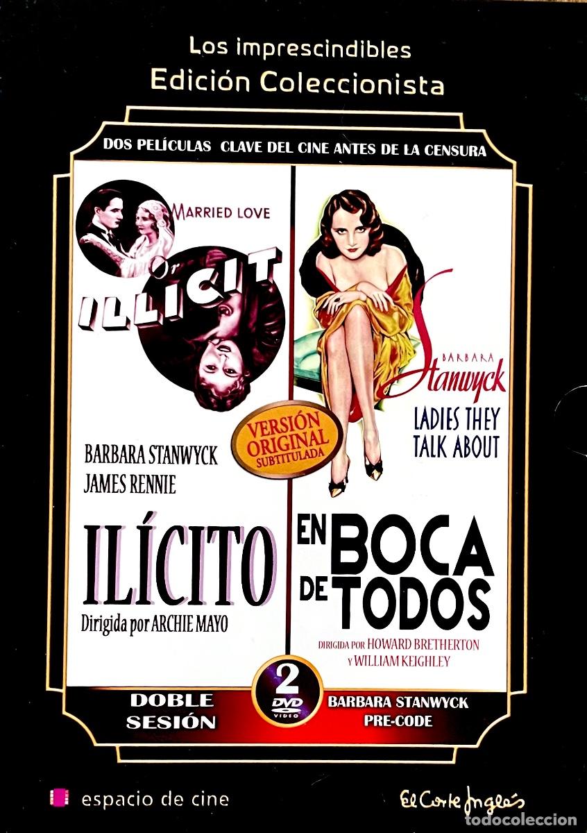 Cine: 2 DVD. IL&Iacute;CITO. EN BOCA DE TODOS. B&aacute;rbara Stanwyck. EDICION COLECCIONISTA EL CORTE INGL&Eacute;S. DVD+LIBRO