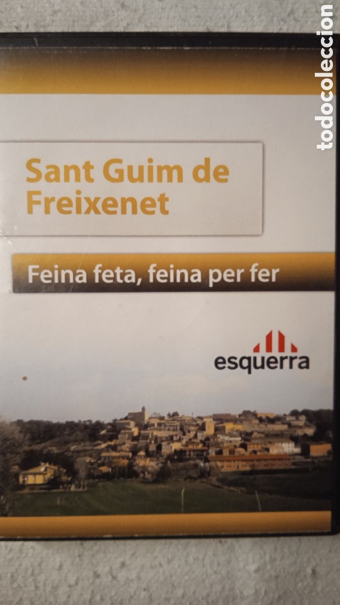 Cine: DVD Sant Guim de Freixenet &ndash; &rdquo;Feina feta, feina per fer&rdquo; &ndash; Documental/Historia Local &ndash; Esquerra
