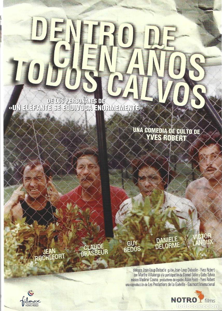 Cine: DENTRO DE CIEN A&Ntilde;OS TODOS CALVOS DE IVES ROBERT