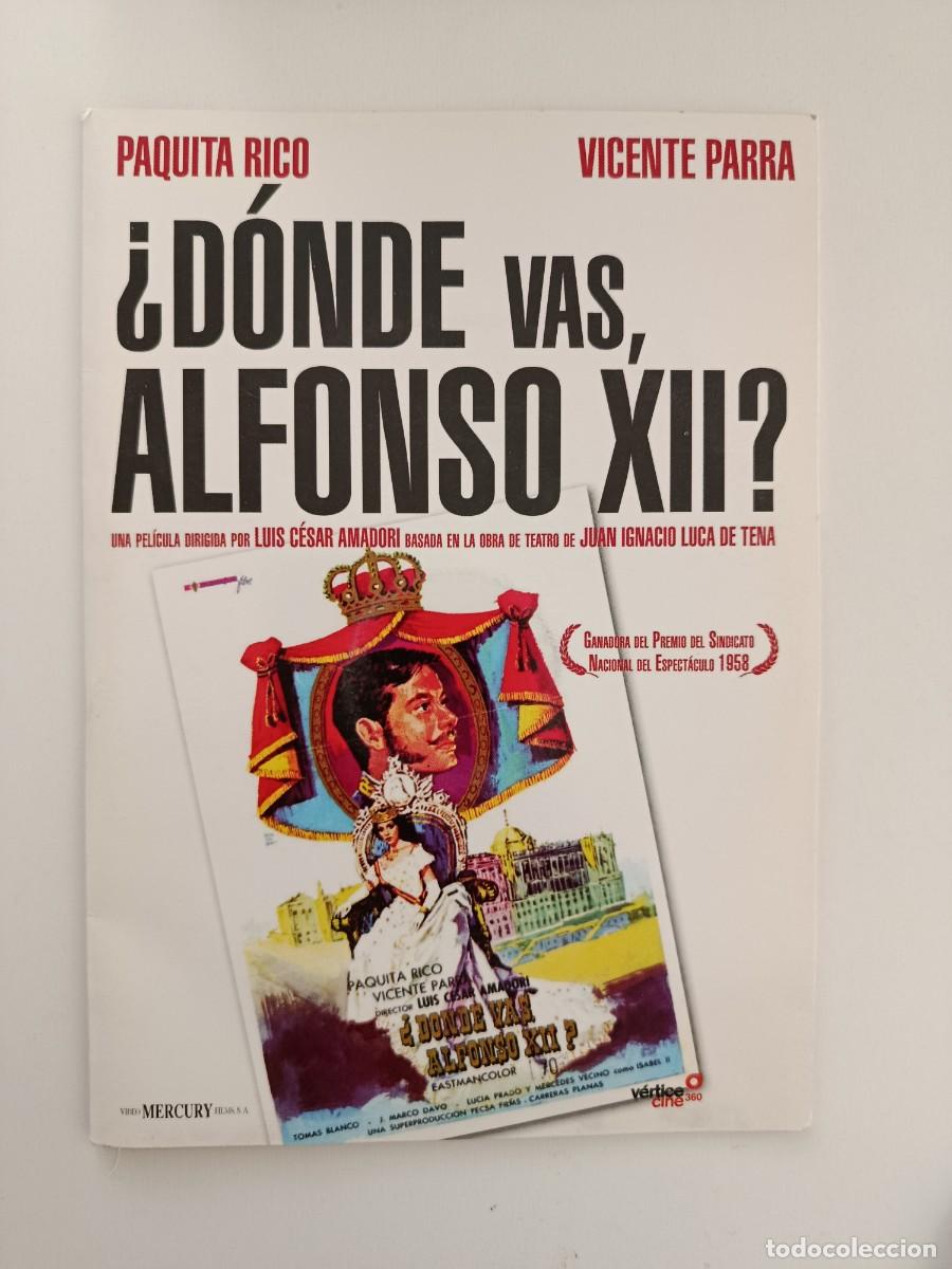 Cine: &iquest;D&Oacute;NDE VAS ALFONSO XII? LUIS C&Eacute;SAR AMADOR. PEL&Iacute;CULA DVD