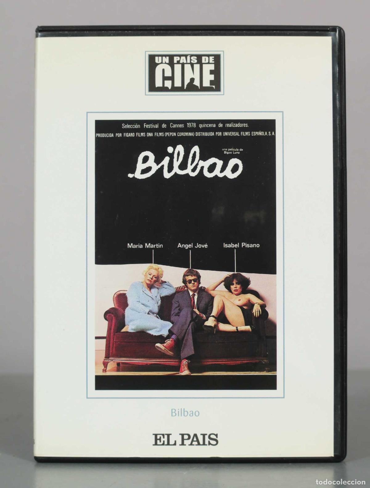 Cinema: DVD. Bilbao - Bigas Luna, &Aacute;ngel Jov&eacute;, Mar&iacute;a Mart&iacute;n, Isabel Pisano