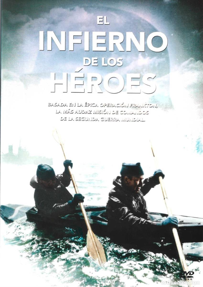 Cine: EL INFIERNO DE LOS H&Eacute;ROES