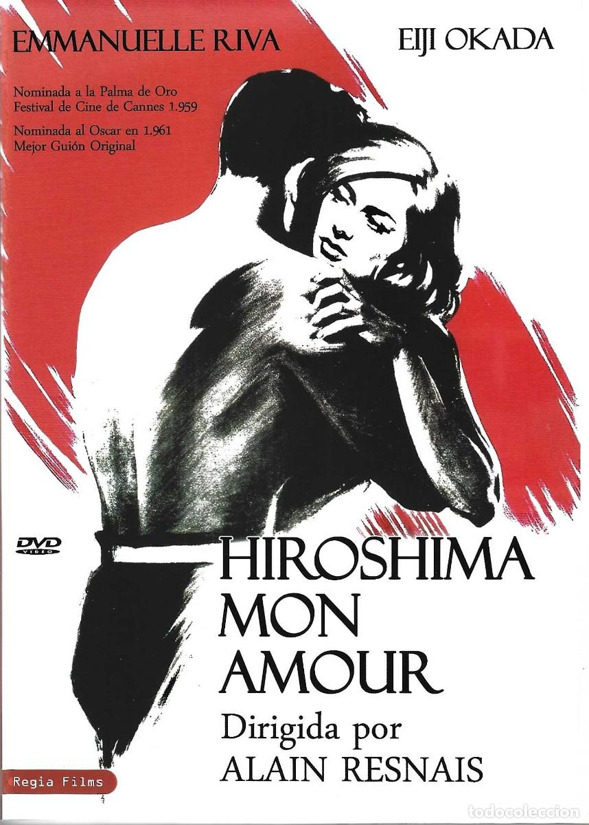 Cine: HIROSHIMA MON AMOUR POR ALAIN RESNAIS