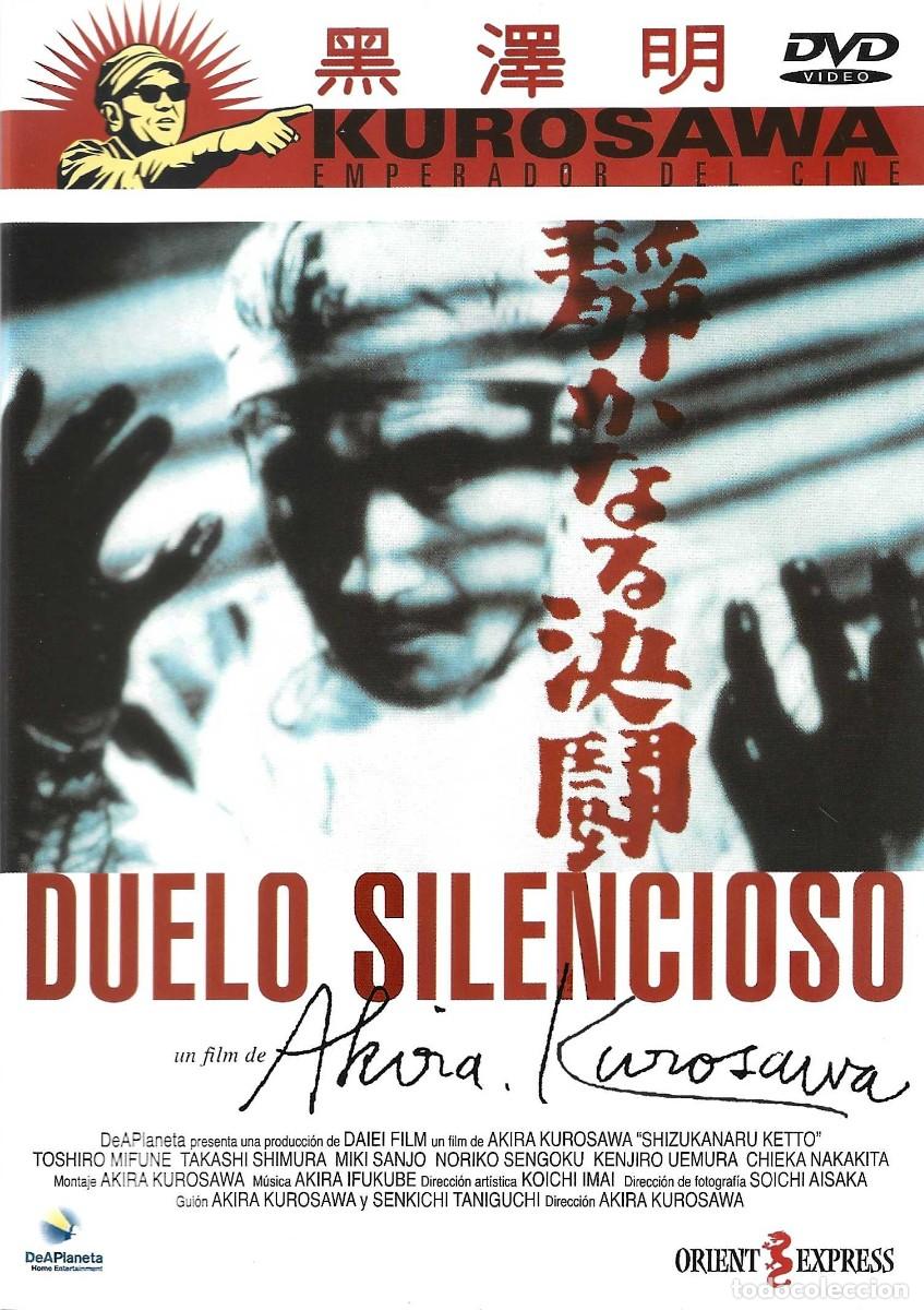 Cine: DUELO SILENCIOSO DE AKIRA KUROSAWA