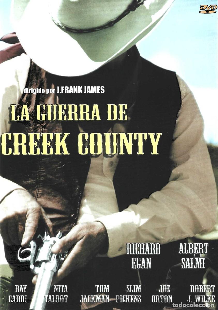 Cine: LA GUERRA DE CREEK COUNTY RICHARD EGAN