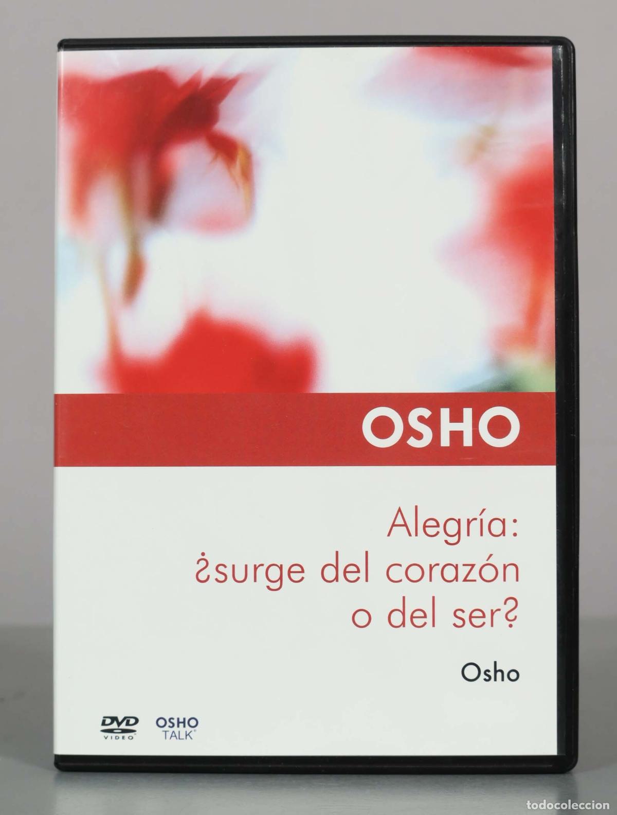 Cinema: DVD. Alegr&iacute;a: &iquest;surge del coraz&oacute;n o del ser? - Osho