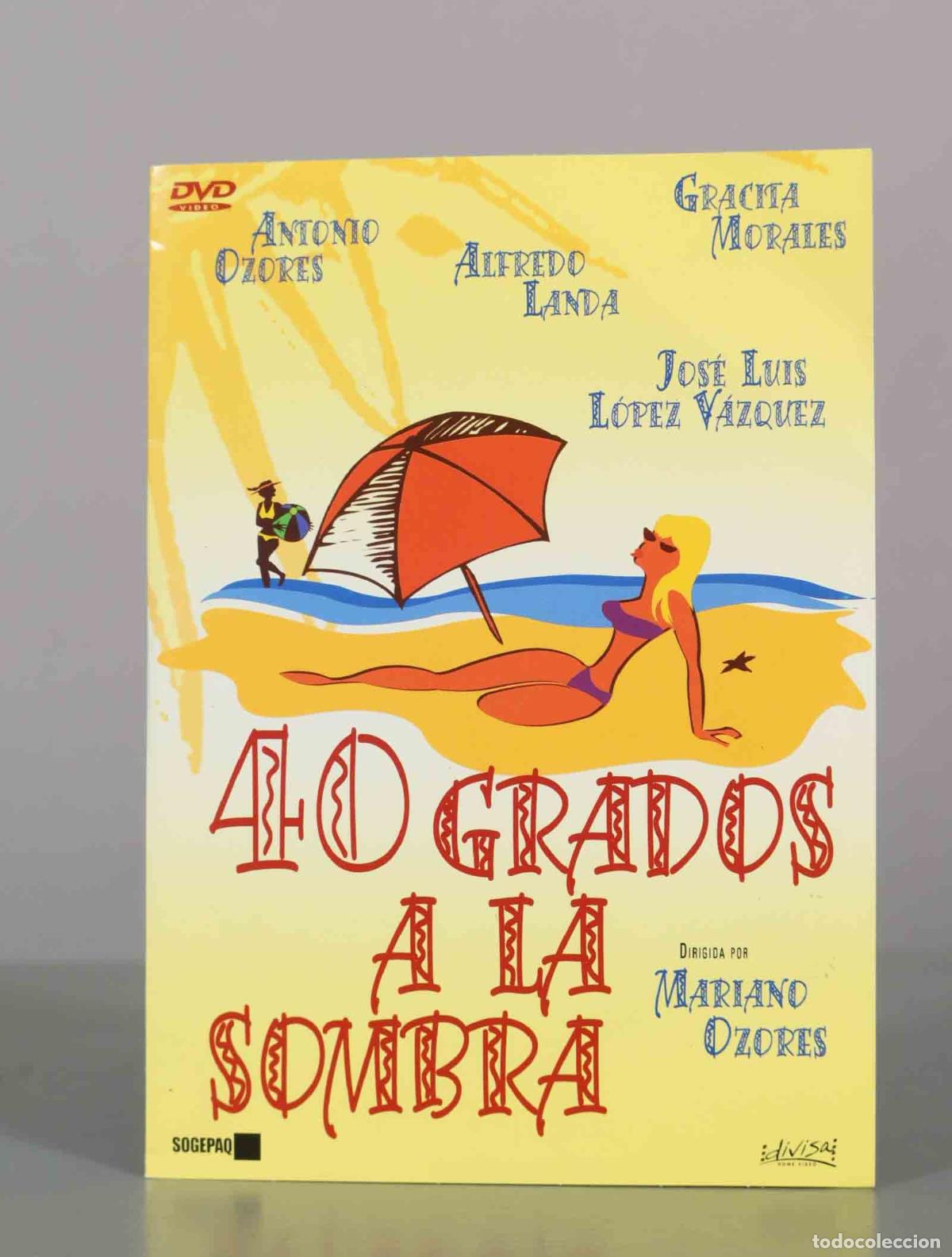 Cinema: DVD. 40 grados a la sombra - Antonio Ozores, Alfredo Landa, Gracita Morales, Jos&eacute; Luis L&oacute;pez V&aacute;zque