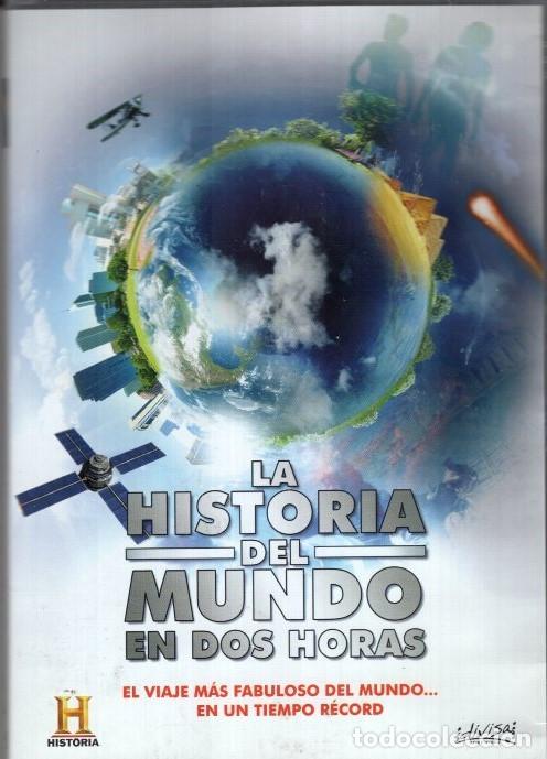 Cine: LA HISTORIA DEL MUNDO EN DOS HORAS. DVD- EL VIAJE MAS FABULOSO QUE PUEDA IMAGINAR. (NO SE LO PIERDA)