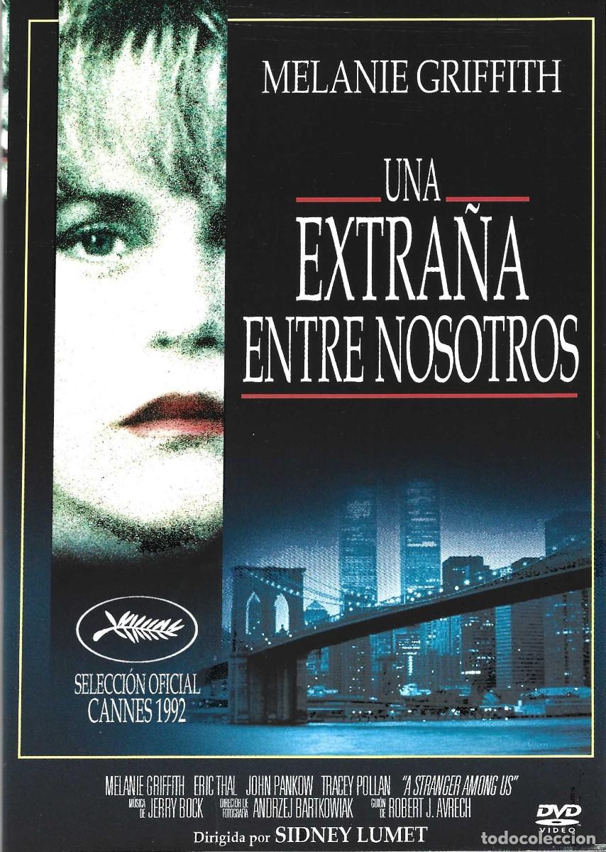 Cin&eacute;ma: UNA EXTRA&Ntilde;A ENTRE NOSOTROS MELANIE GRIFFITH
