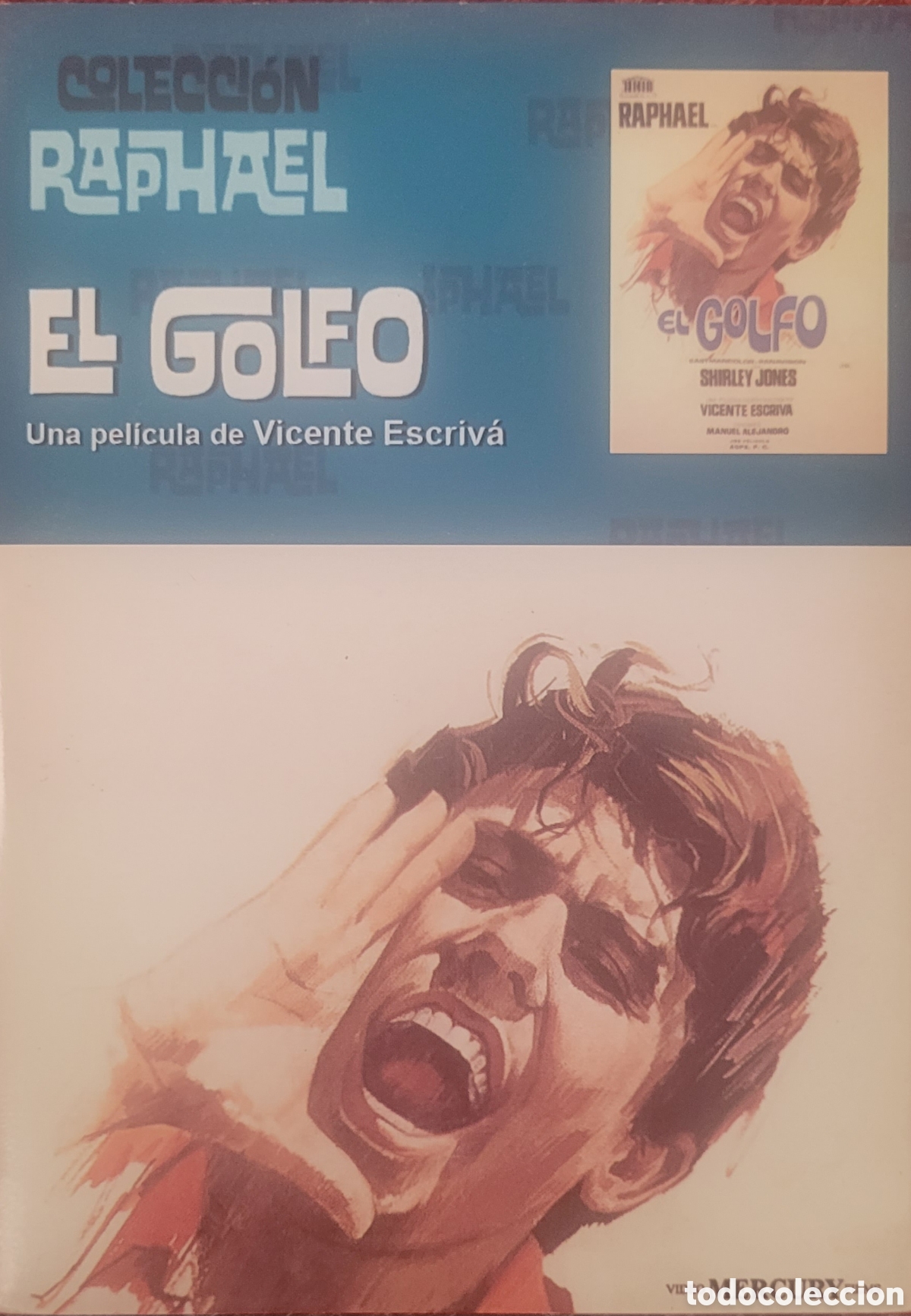 Cine: EL GOLFO ( RAPHAEL )