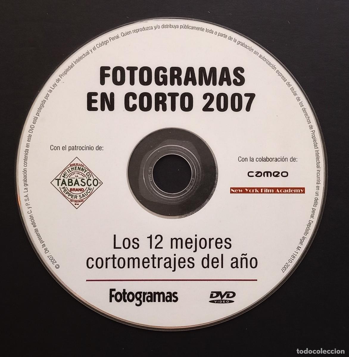 Cine: DVD - FOTOGRAMAS EN CORTO 2007 - SIN FUNDA NI CAR&Aacute;TULA