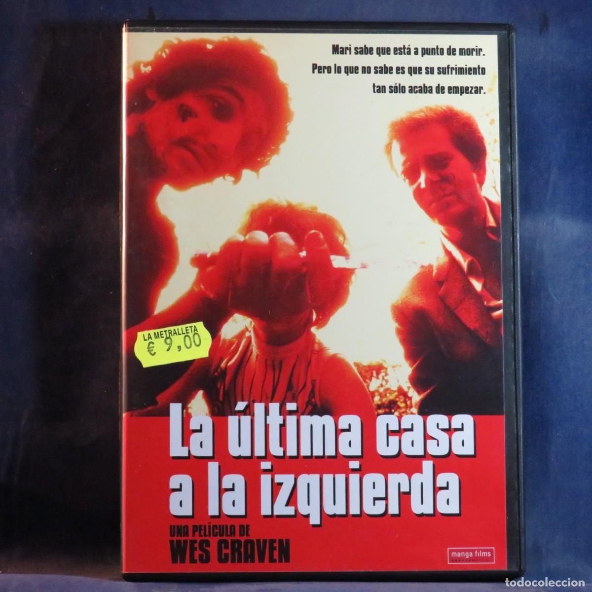 Cine: LA &Uacute;LTIMA CASA A LA IZQUIERDA - DVD