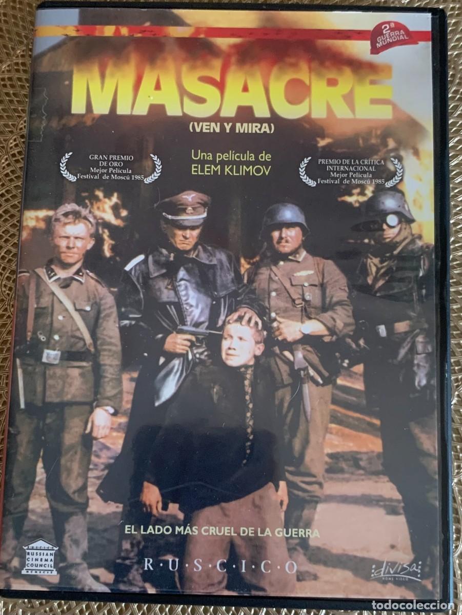 Cine: MASACRE VEN Y MIRA (ELEM KLIMOV, 1985)
