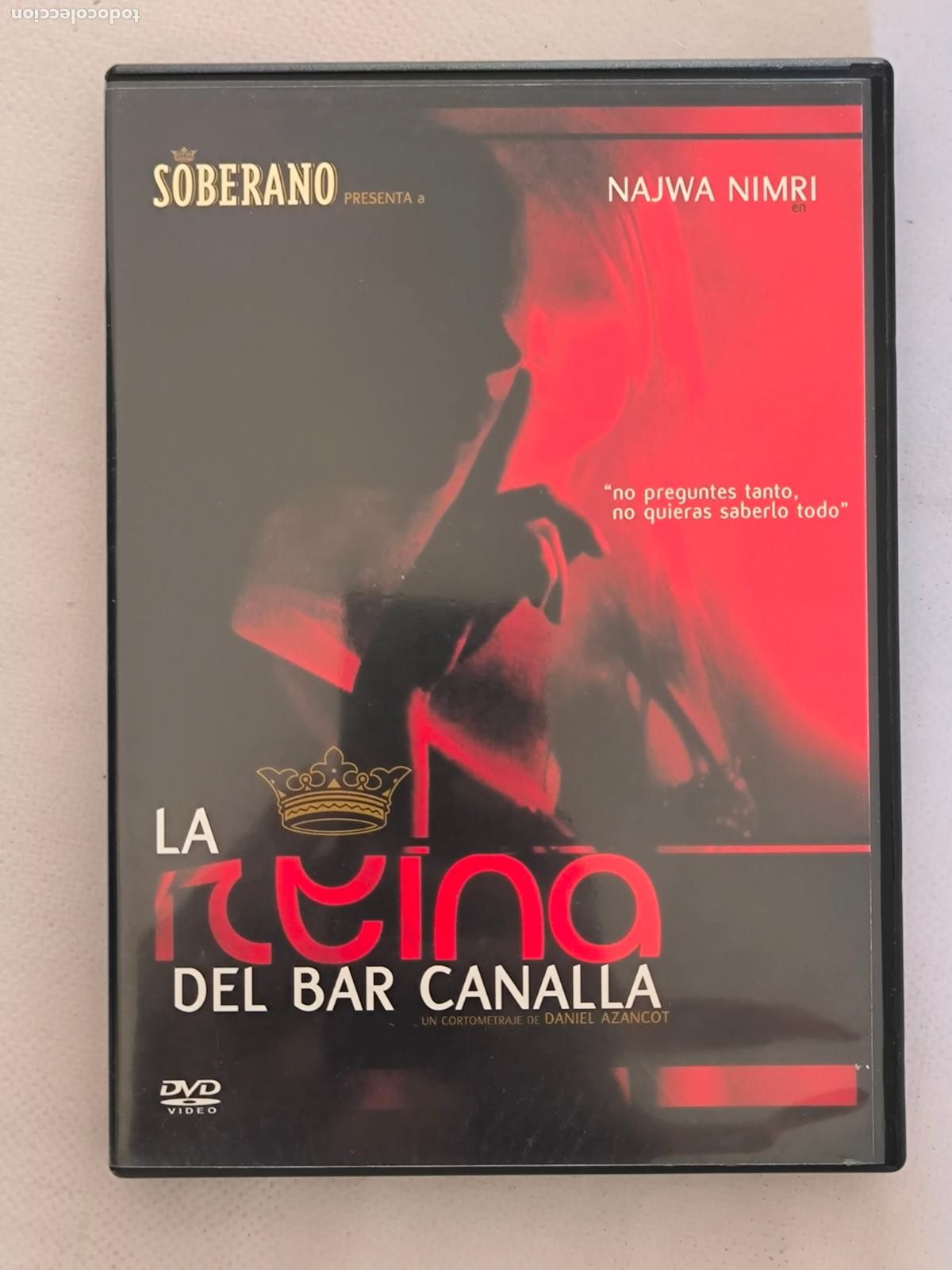 Cine: DVD LA REINA DEL BAR CANALLA - NAJWA NIMRI (K6)