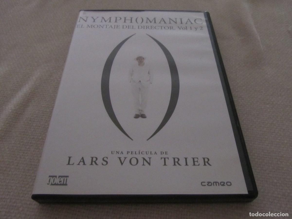 Cine: NYMPHOMANIAC, EL MONTAJE DEL DIRECTOR VOL 1 Y 2, LARS VON TRIER, PELICULA EN DVD