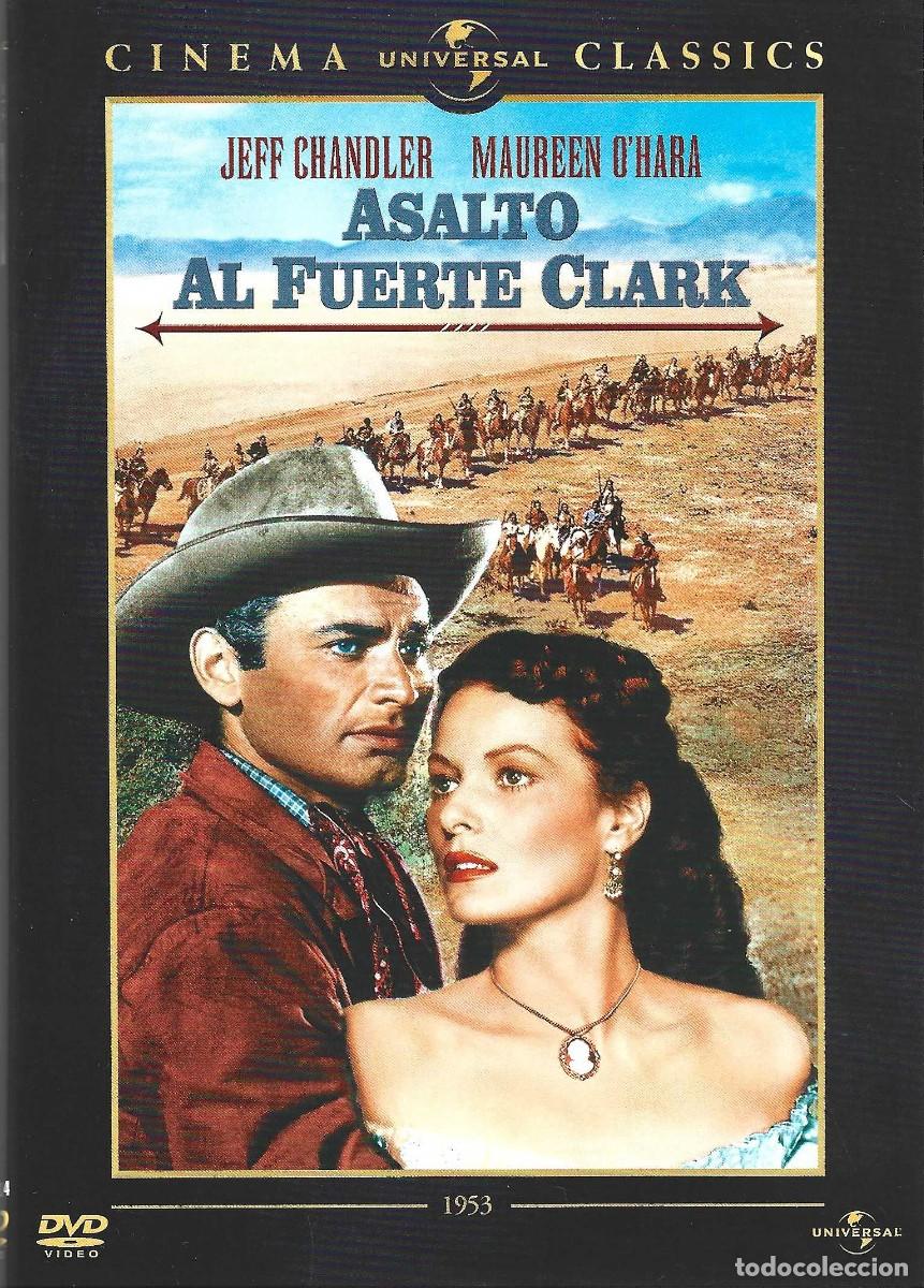 Cine: ASALTO AL FUERTE CLARK JEFF CHANDLER