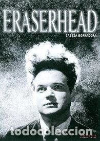 Cine: Eraserhead- 8437007798371