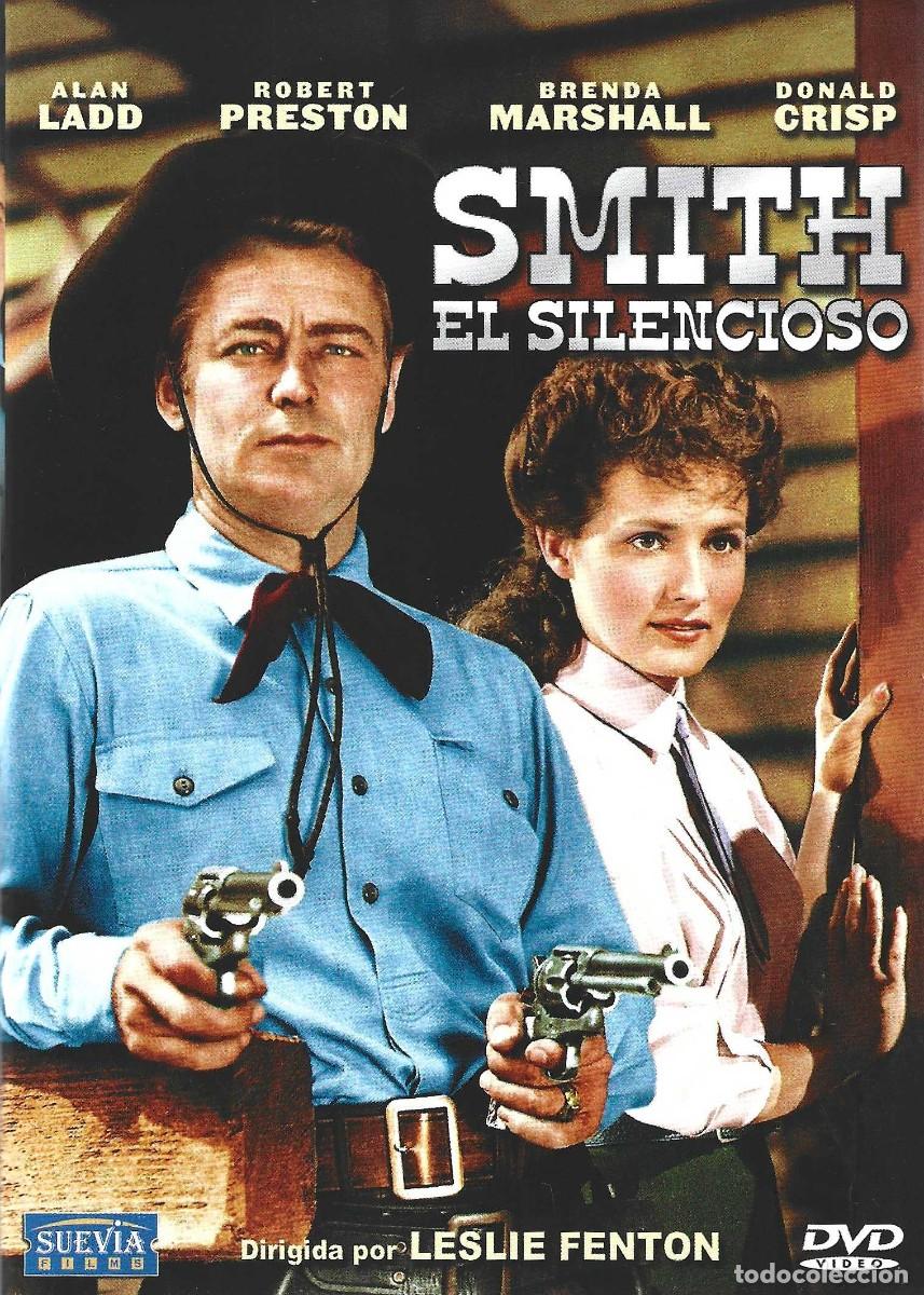 Cine: SMITH EL SILENCIOSO ALAN LADD