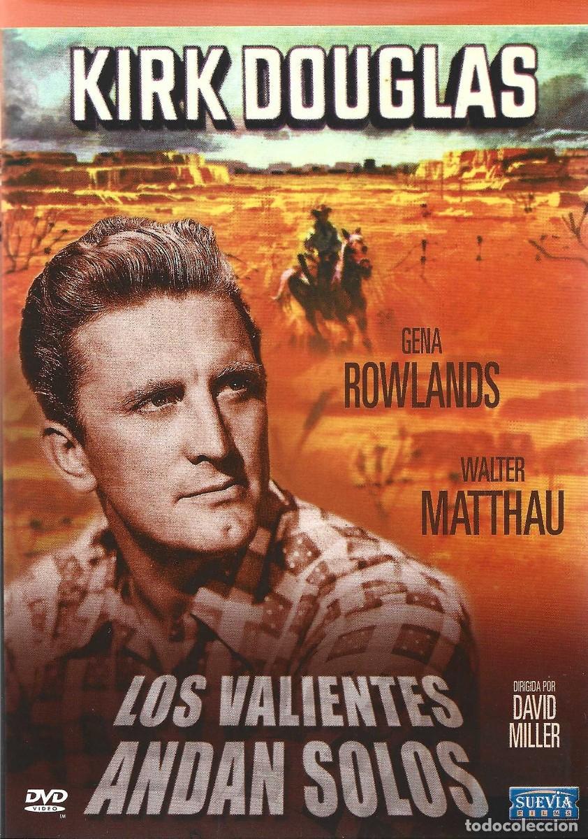 Cine: LOS VALIENTES ANDAN SOLOS KIRKN DOUGLAS & WALTER MATTHAW